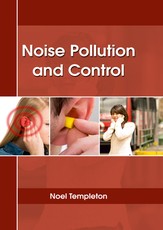 Noise Pollution and Control