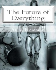 The Future of Everything