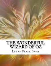 The Wonderful Wizard of Oz