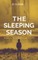 The Sleeping Season