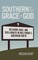 Southern by the Grace of God
