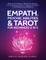 Empath, Psychic Abilities & Tarot For Beginners (2 in 1)