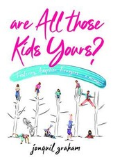 Are All Those Kids Yours?