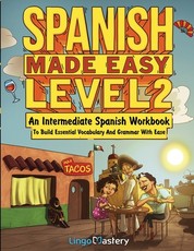 Spanish Made Easy Level 2