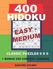 400 HIDOKU Easy - Medium classic puzzles 9 x 9 + BONUS 250 correct sudoku