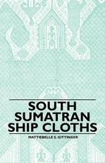South Sumatran Ship Cloths