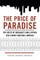 Price of Paradise