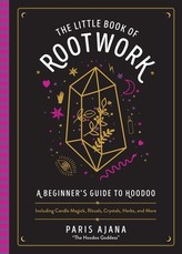 The Little Book of Rootwork