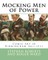 Mocking Men of Power