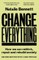 Change Everything