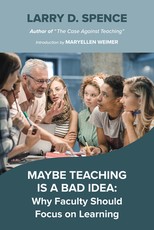 Maybe Teaching Is a Bad Idea