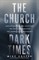 Church in Dark Times