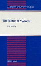 The Politics of Madness