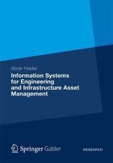 Information Systems for Engineering and Infrastructure Asset Management