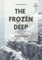 The Frozen Deep