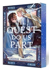 Til Quest Do Us Part