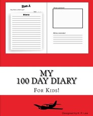 My 100 Day Diary (Red cover)
