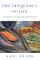 The Frequency of Life