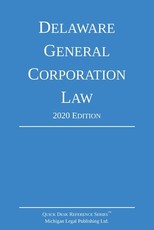 Delaware General Corporation Law; 2020 Edition