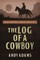 The Log of a Cowboy