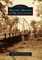Historic Bridges of Milam County