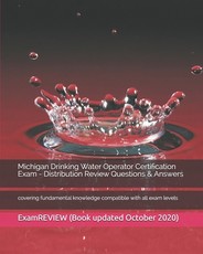 Michigan Drinking Water Operator Certification Exam - Distribution Review Questions & Answers