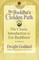 The Buddha's Golden Path