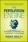 The Persuasion Engine