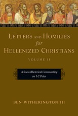 Letters and Homilies for Hellenized Christians