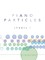 Piano Particles: Sheets 1