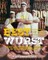 Best of the Wurst