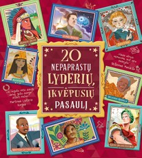 20 nepaprastų lyderių, įkvėpusių pasaulį (knyga su defektais)