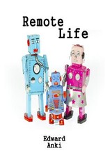 Remote Life