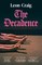 The Decadence