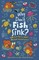 Brain Food! Why Don't Fish Sink?