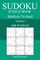 300 Medium to Hard Sudoku Puzzle Book