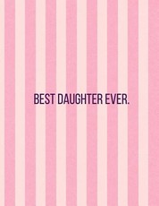 Best Daughter Ever