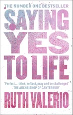 Saying Yes to Life