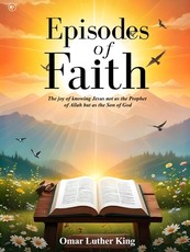 Episodes Of Faith