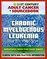 21st Century Adult Cancer Sourcebook: Chronic Myelogenous Leukemia (CML) - Clinical Data for Patients, Families, and Physicians