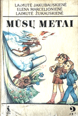 Mūsų metai. Vadovėlis 2 klasei