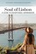 Soul of Lisbon - A Guide to Exceptional Experiences