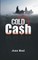 Cold Cash