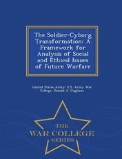 The Soldier-Cyborg Transformation