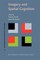 Imagery and Spatial Cognition