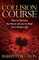 Collision Course