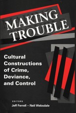 Making Trouble