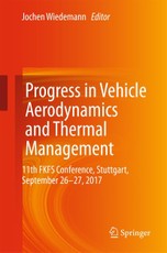 Progress in Vehicle Aerodynamics and Thermal Management