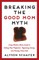 Breaking the Good Mom Myth
