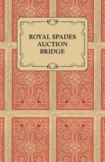 Royal Spades Auction Bridge